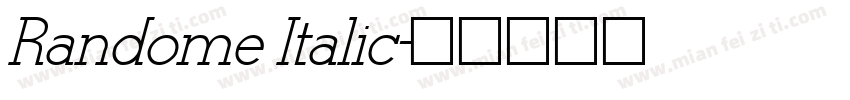 Randome Italic字体转换